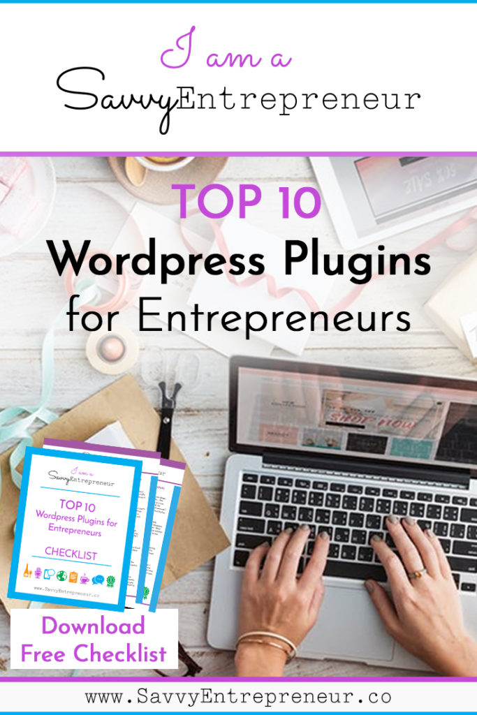 Top 10 Wordpress Plugins for Entrepreneurs - Savvy Entrepreneur