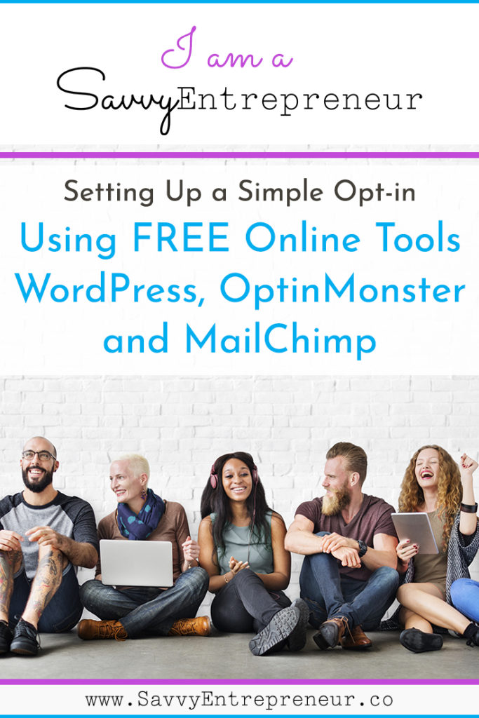 Simple Opt-in using WordPress, OptinMonster and MailChimp