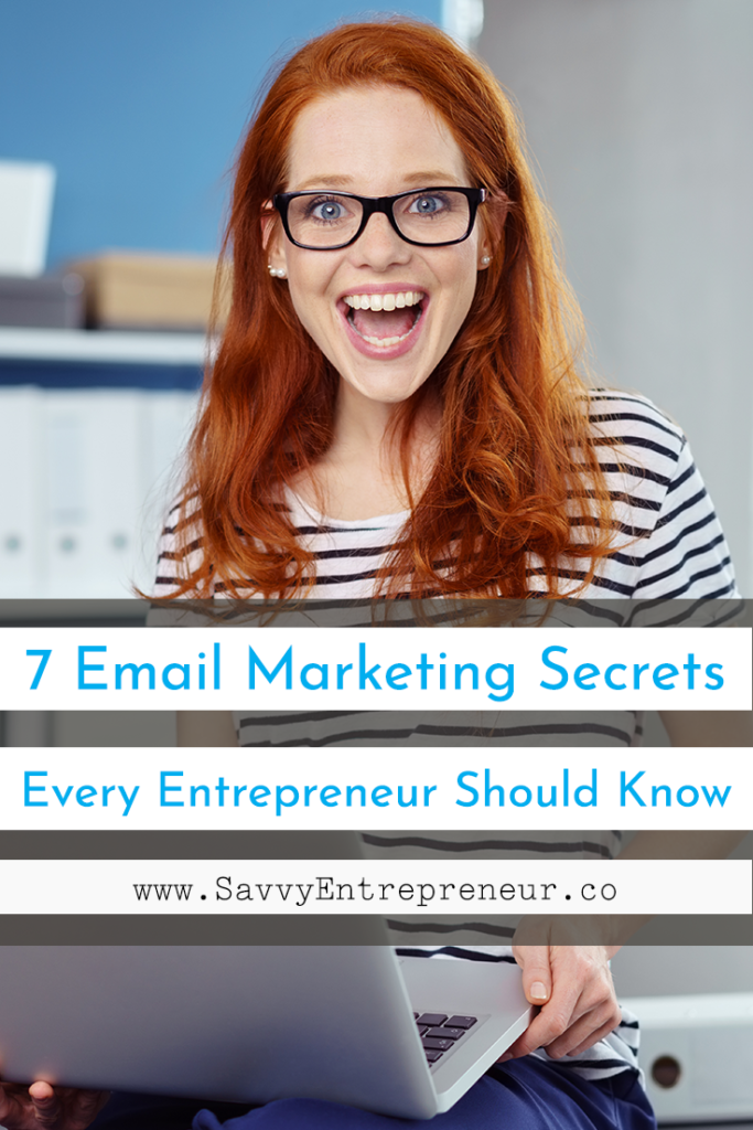 7 Email Marketing Secrets Every Entrepreneur Should Know PINTEREST