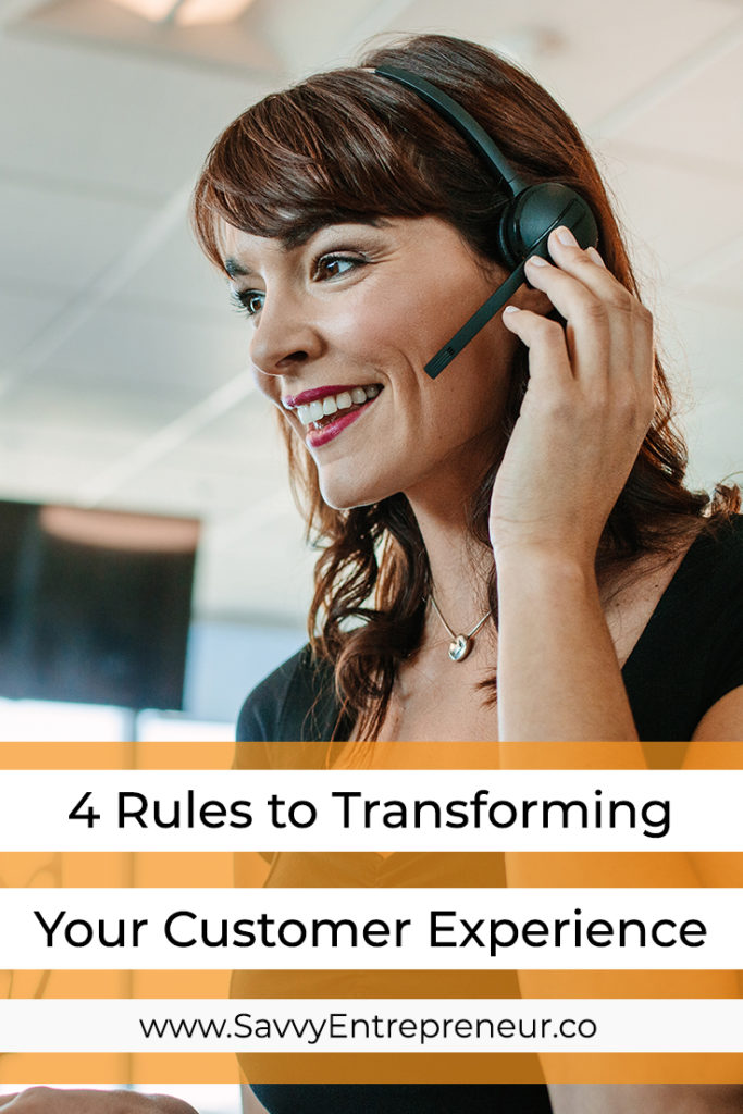 4 Rules to Transforming your Customer Experience PINTEREST