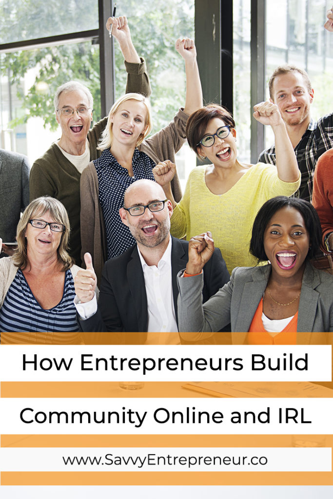 Entrepreneurs Build Community Online PINTEREST