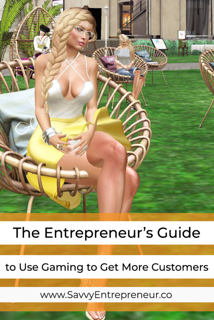 The Entrepreneurs Guide to Using Games to Get More Customers PINTEREST