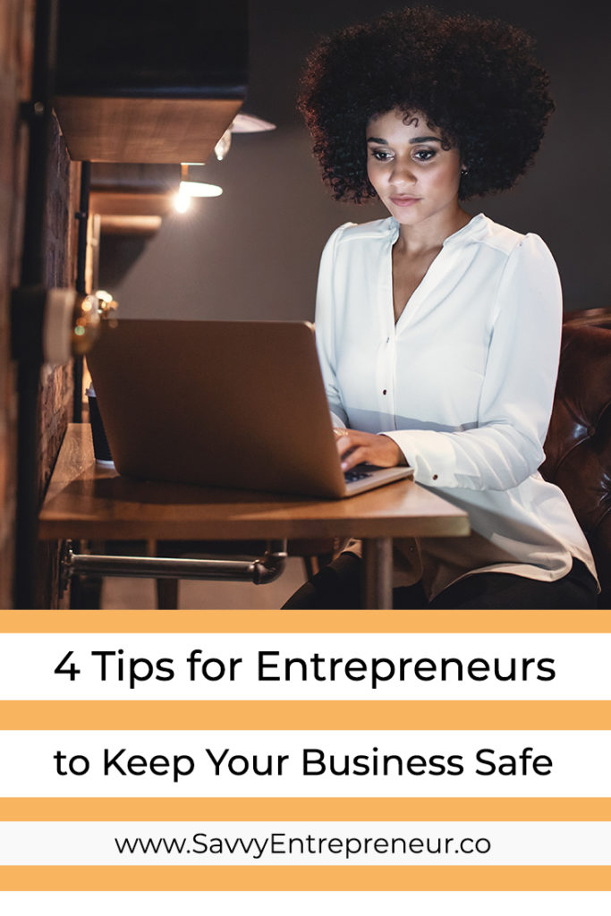 Tips for Entrepreneurs to Keep Your Business Safe PINTEREST