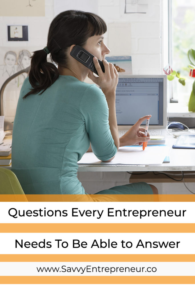 3 Questions Every Entrepreneur Should Be Able To Answer PINTEREST