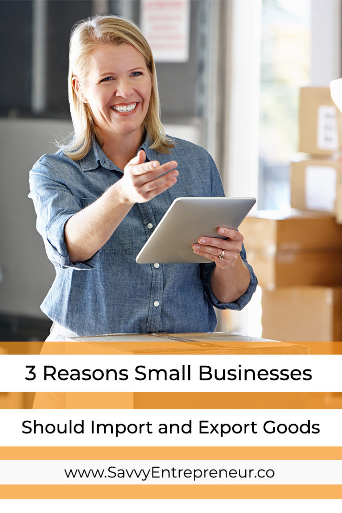 3 Reasons Small Businesses Should Consider Importing and Exporting PINTEREST