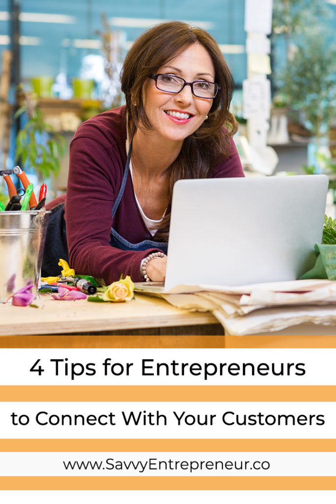 4 Tips For Entrepreneurs to Connect With Your Customers PINTEREST