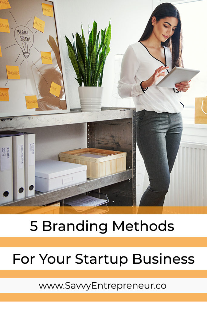 5 Branding Methods For Your Startup Business PINTEREST