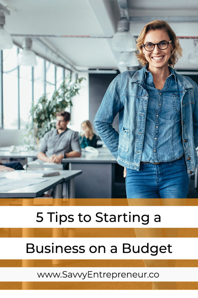 5 Tips To Starting A Business On A Budget for Entrepreneurs PINTEREST