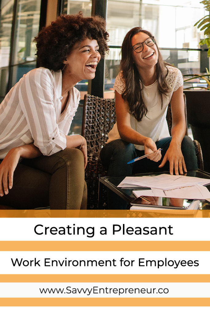 Creating A Pleasant Work Environment for Employees PINTEREST