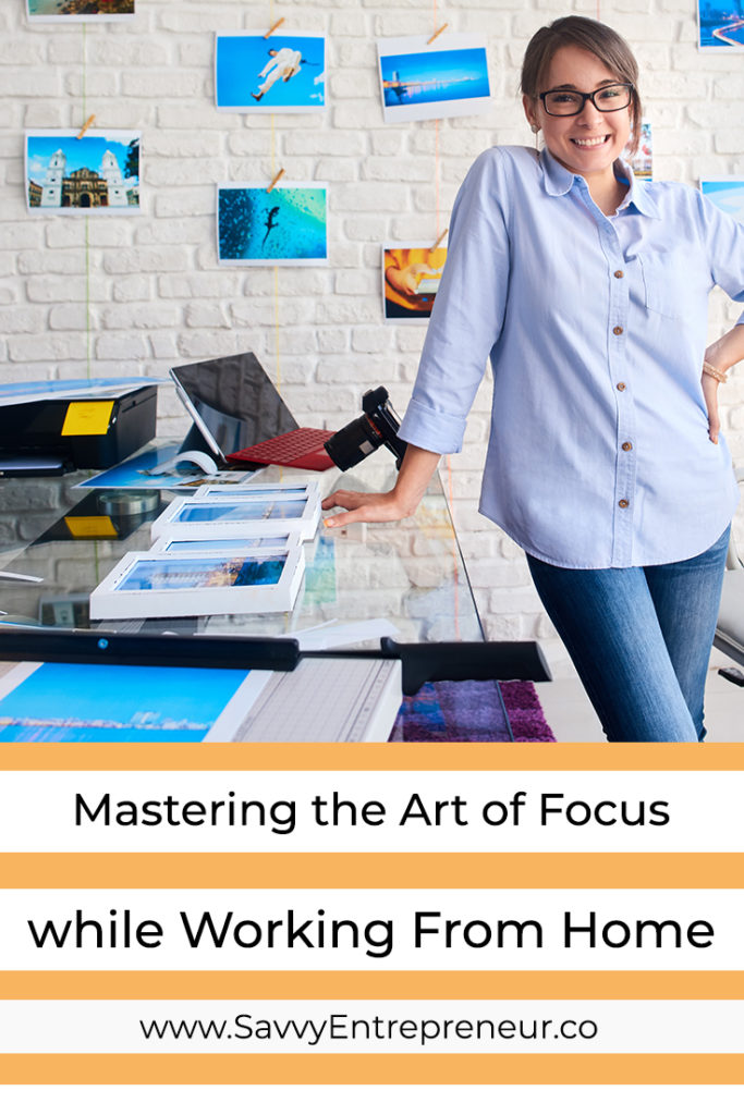 Mastering The Art of Focus While Working From Home PINTEREST