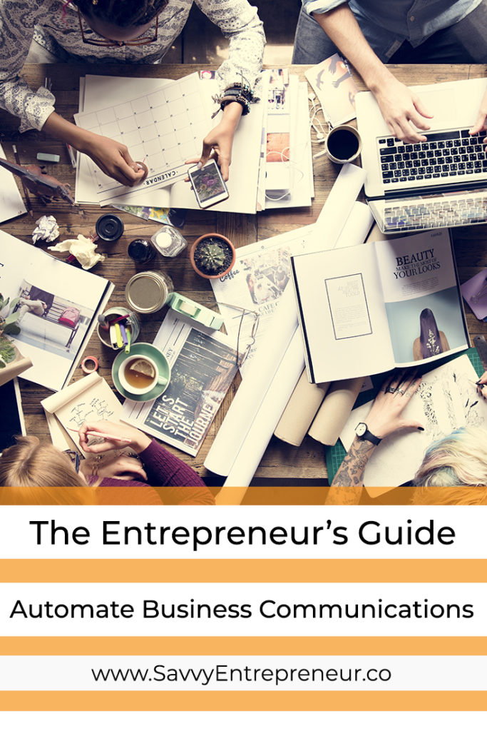 The Entrepreneur's Guide To Automating Your Business Communications PINTEREST