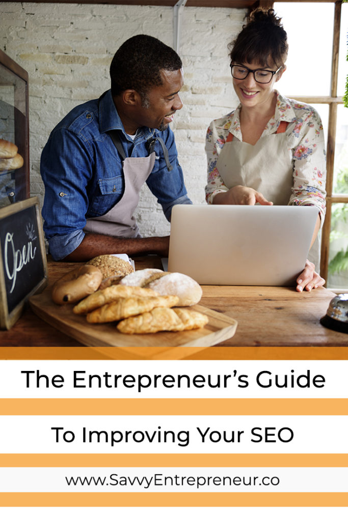 The Entrepreneur's Guide To Improving Your SEO PINTEREST