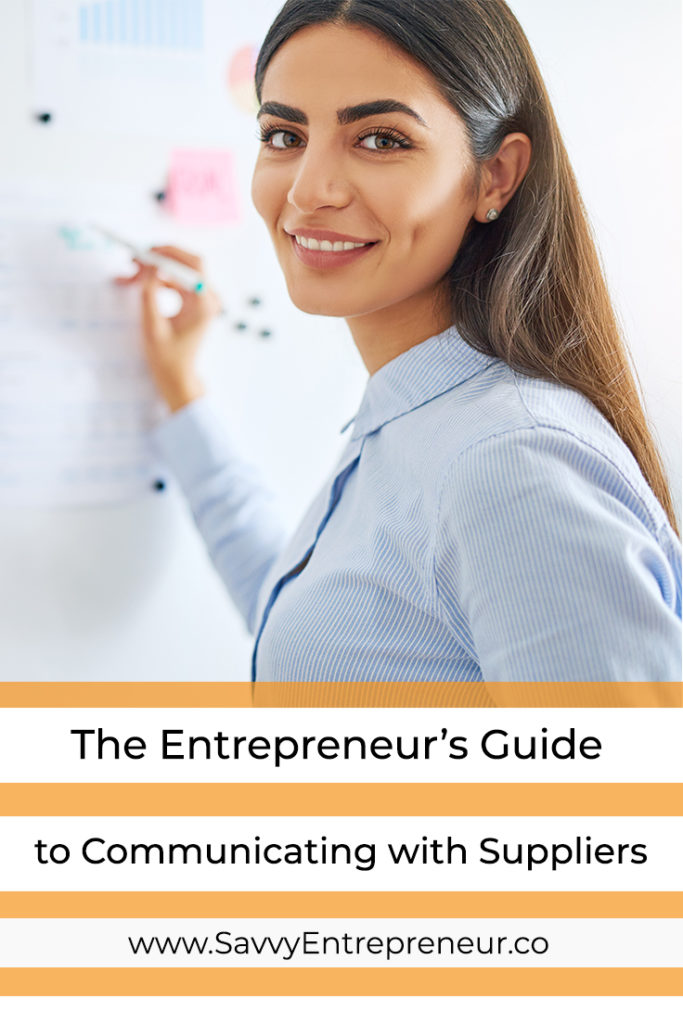 The Entrepreneur's Guide to Effectively Communicating With Suppliers PINTEREST